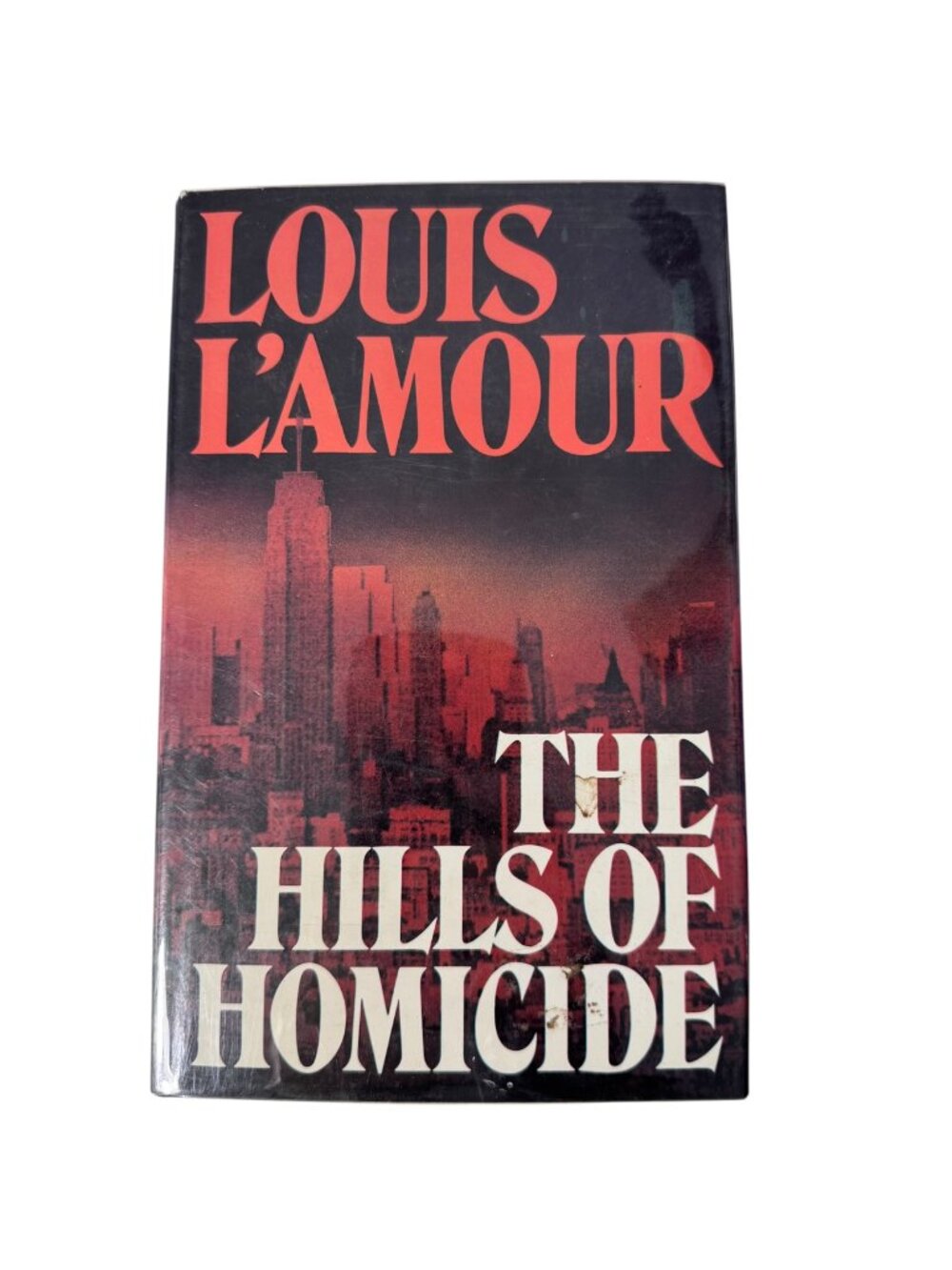 Louis L'Amour The Hills Of Homicide 1st British Edition HC 1987 Severn House Pub
